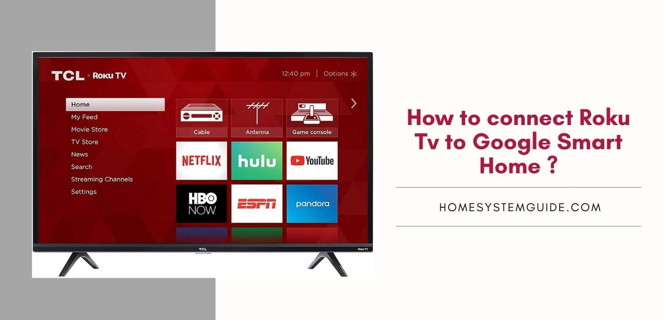 How To Connect Roku Tv To Google Smart Home