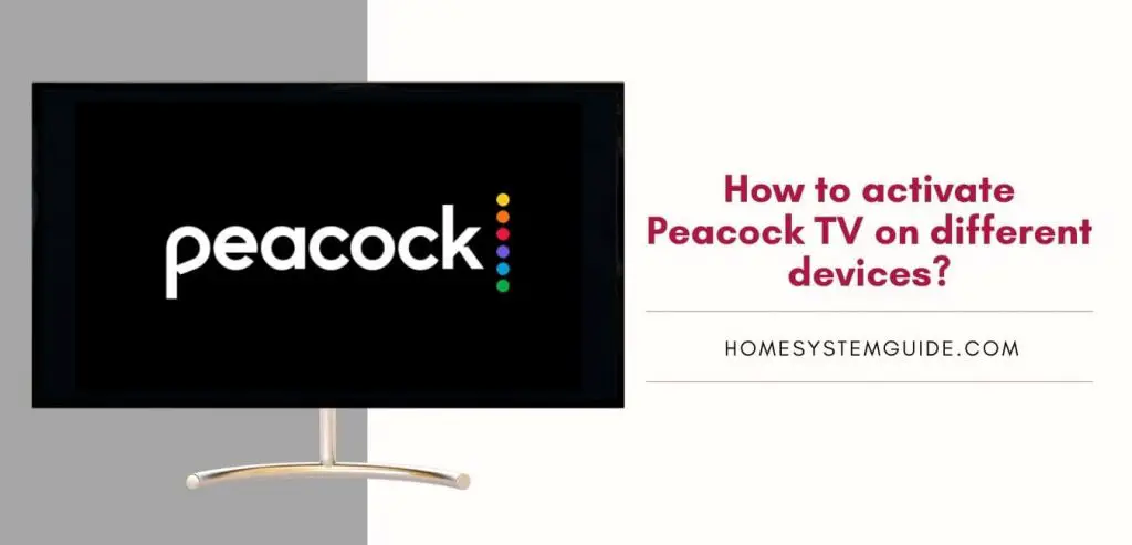 How to activate Peacock TV on different devices