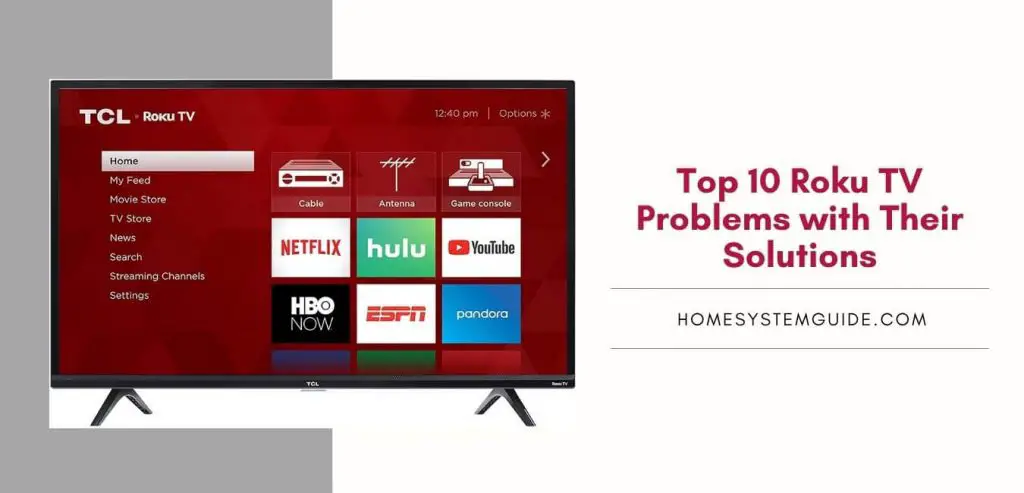 Top 10 Roku TV Problems with Their Solutions