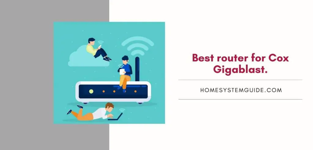 Best router for Cox Gigablast