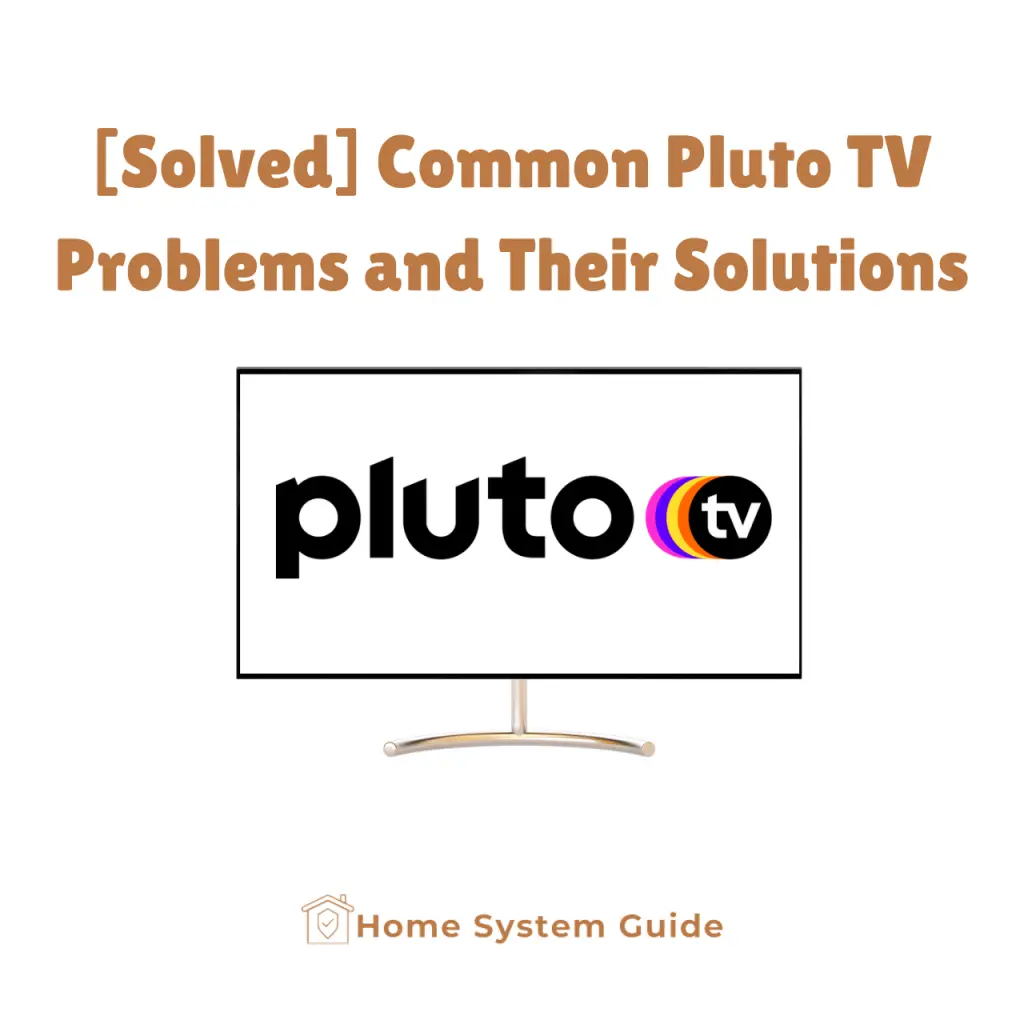 common pluto tv problems and solutions